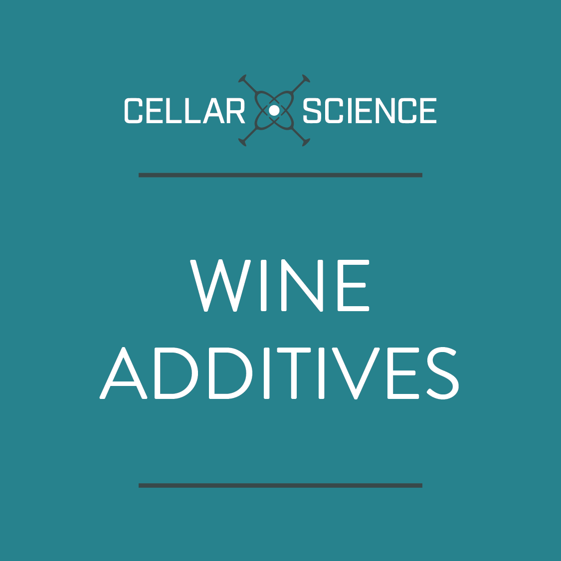 WINE ADDITIVES Cellar Science