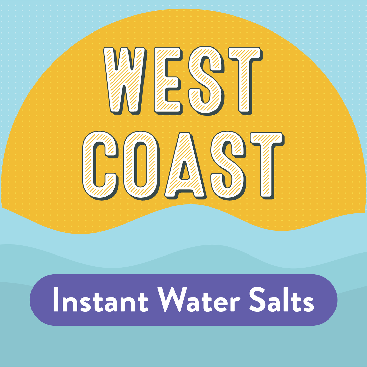 WEST COAST Instant Water™ Salts